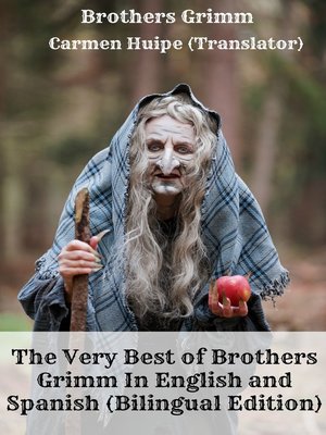 cover image of The Very Best of Brothers Grimm In English and Spanish (Bilingual Edition)